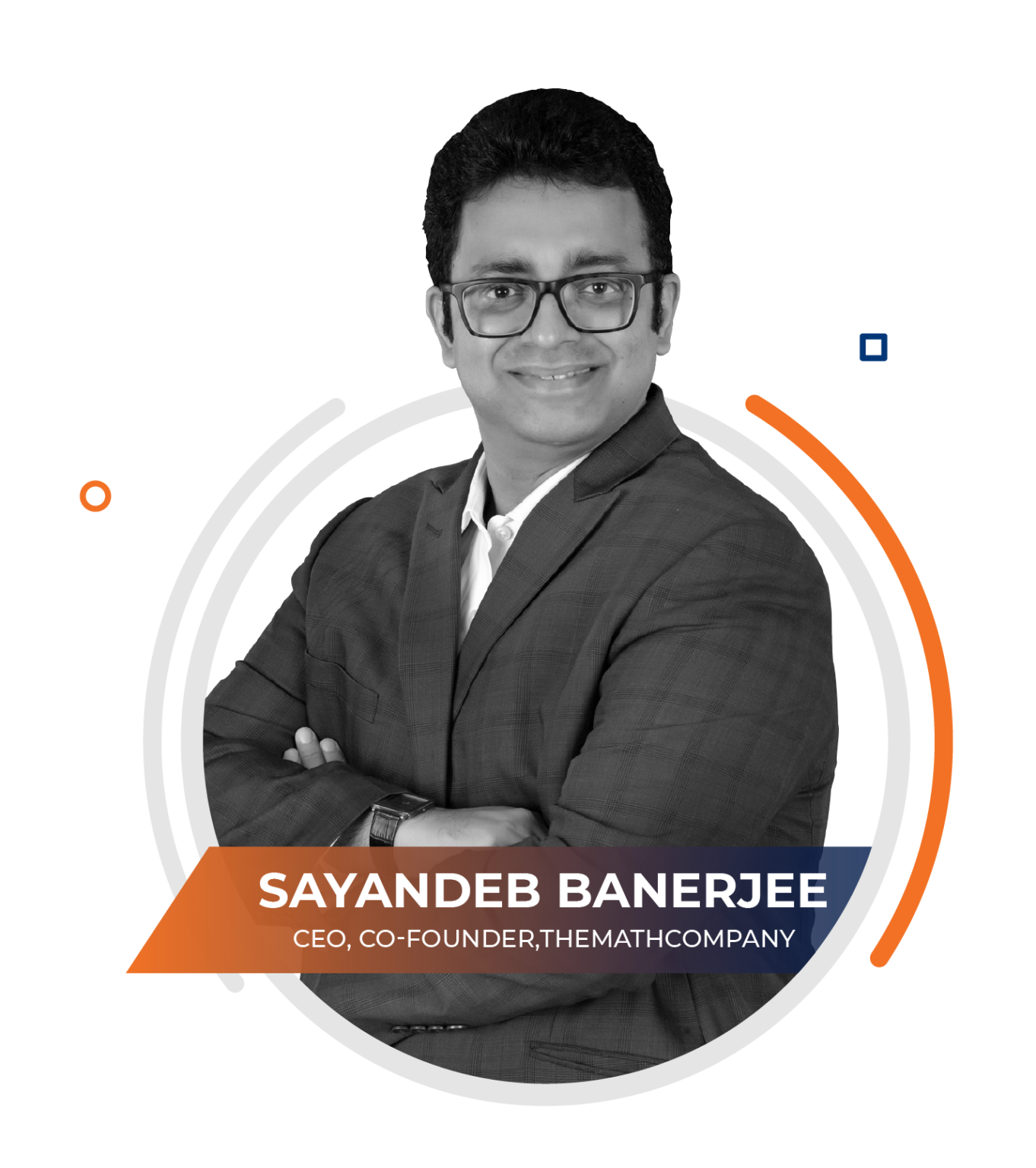 Unleashing the Power of Data: The Journey of CEO Sayandeb Banerjee and TheMathCompany