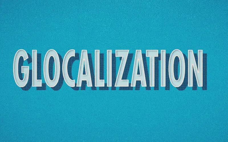 Glocalization: What It Means, Advantages, and Examples File Photo: Glocalization: What It Means, Advantages, and Examples