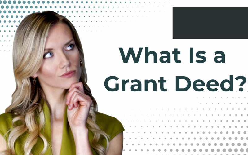 Grant Deed in Real Estate: What It Is, Examples, and Types File Photo: Grant Deed in Real Estate: What It Is, Examples, and Types