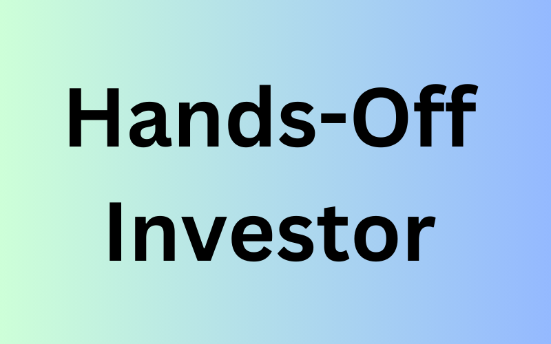 Hands-Off Investor: Meaning, Pros and Cons File Photo: Hands-Off Investor: Meaning, Pros and Cons