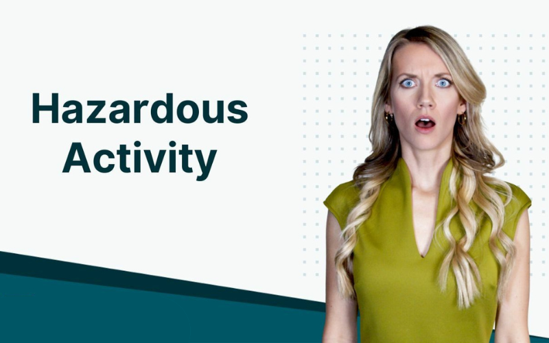 Hazardous Activity: Meaning, Alternate Coverage, Example File Photo: Hazardous Activity: Meaning, Alternate Coverage, Example
