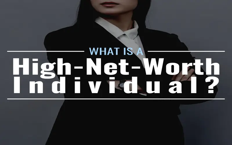 High-Net-Worth Individual (HNWI): Criteria and Example File Photo: High-Net-Worth Individual (HNWI): Criteria and Example