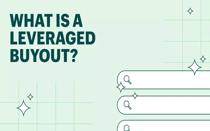 Leveraged Buyout (LBO) Definition: How It Works, with Example File Photo: Leveraged Buyout (LBO) Definition: How It Works, with Example