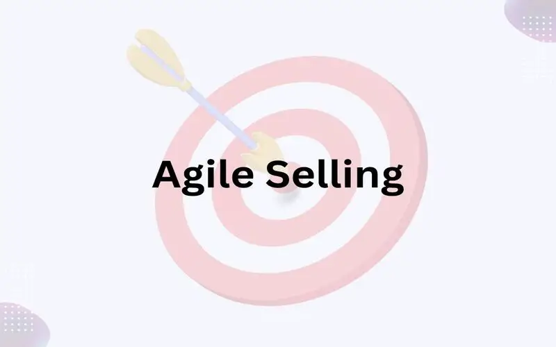 How Agile Selling Transforms the Way Organizations Do Business: Top 3 Takeaways File Photo: How Agile Selling Transforms the Way Organizations Do Business