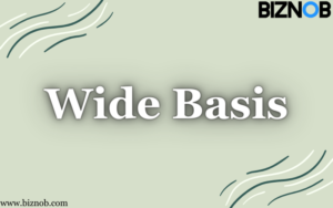 File Photo: Wide Basis: What It is, How It Works, Example