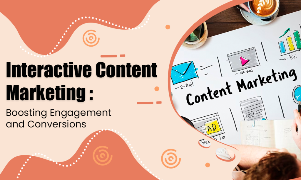 Using Interactive Content to Boost Marketing Performance boost marketing